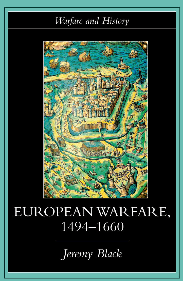 European Warfare, 1494-1660