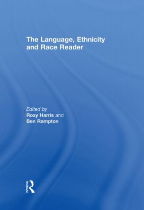 Language, Ethnicity and Race Reader