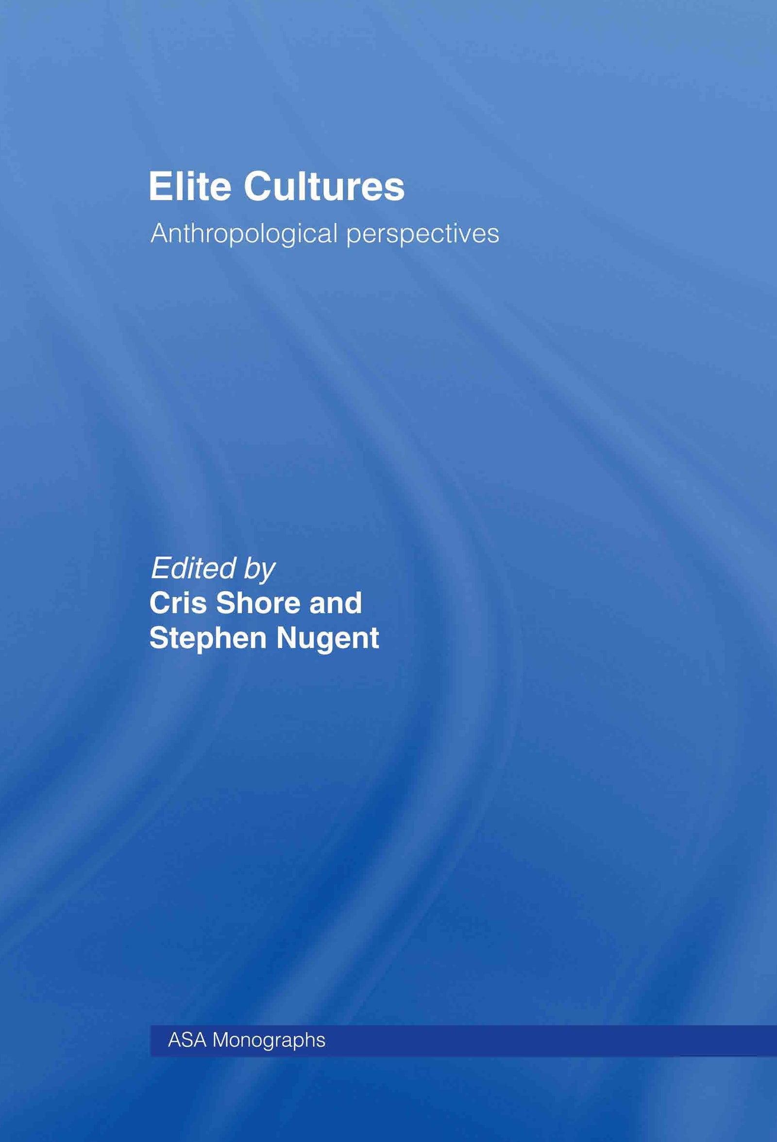 Elite Cultures