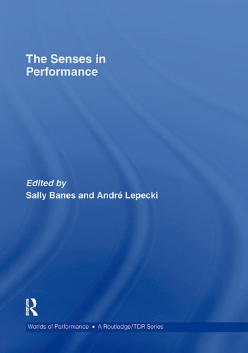 Senses in Performance