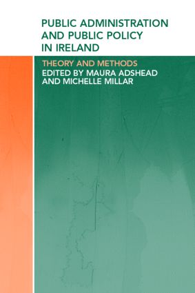 Public Administration and Public Policy in Ireland