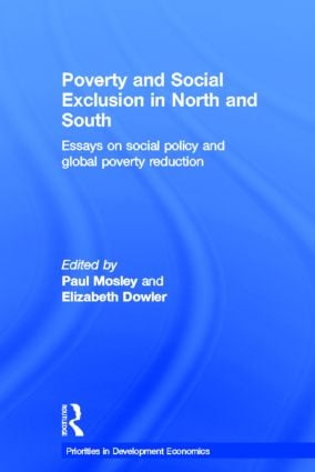 Poverty and Exclusion in North and South