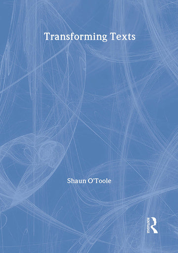Transforming Texts