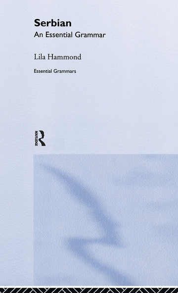 Serbian: An Essential Grammar