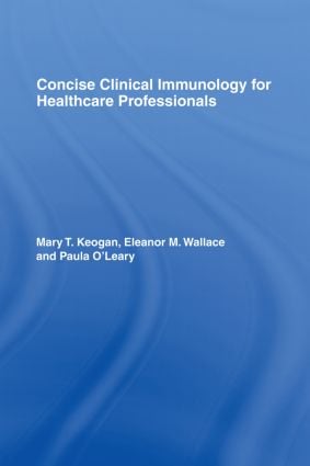 Concise Clinical Immunology for Healthcare Professionals