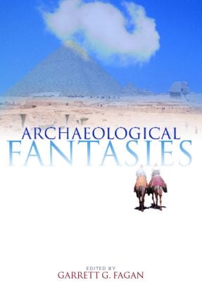 Archaeological Fantasies