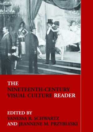 Nineteenth-Century Visual Culture Reader