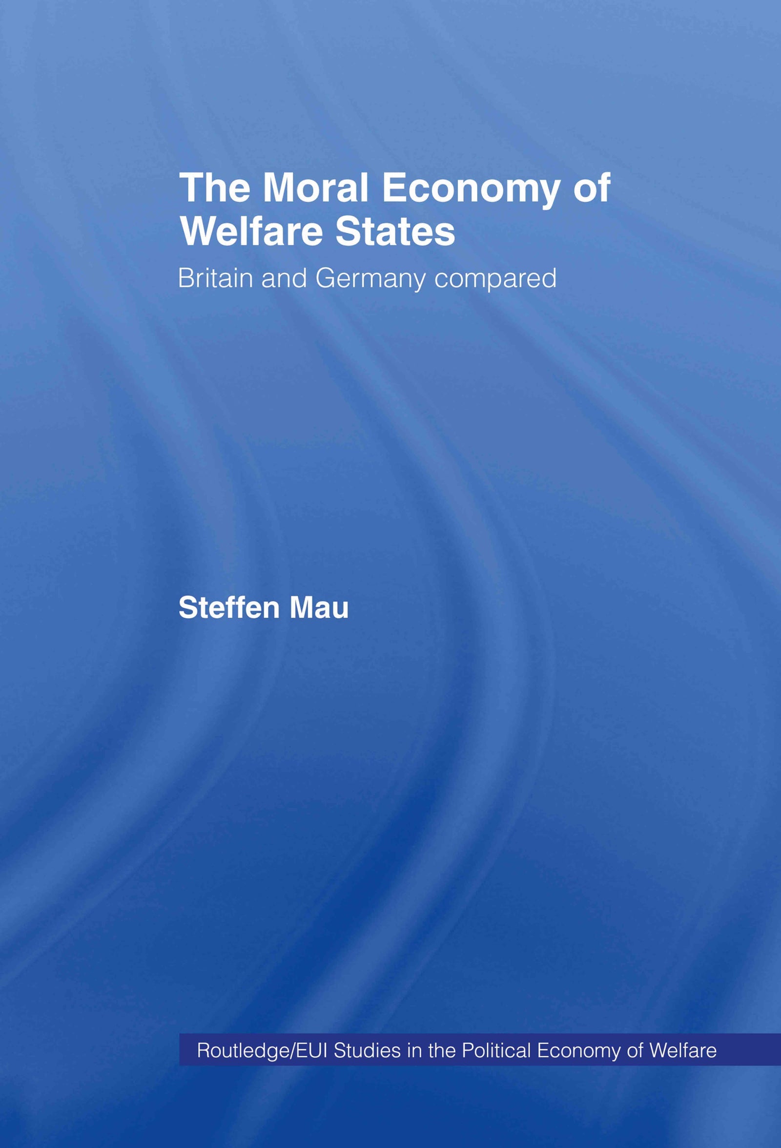 Moral Economy of Welfare States