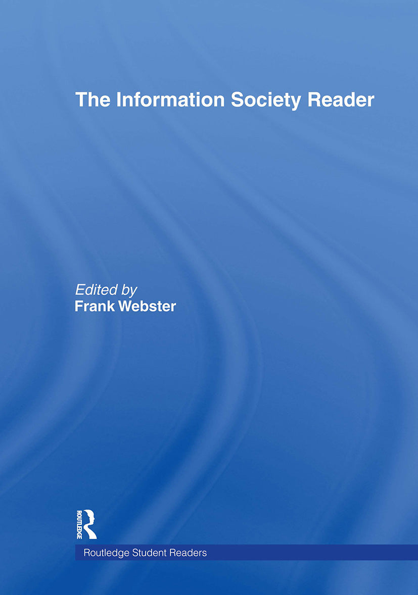 Information Society Reader