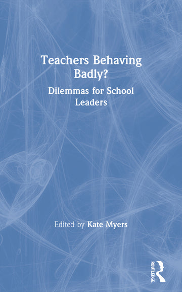 Teachers Behaving Badly?