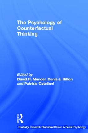 Psychology of Counterfactual Thinking