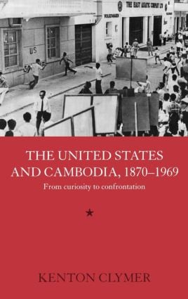 United States and Cambodia, 1870-1969