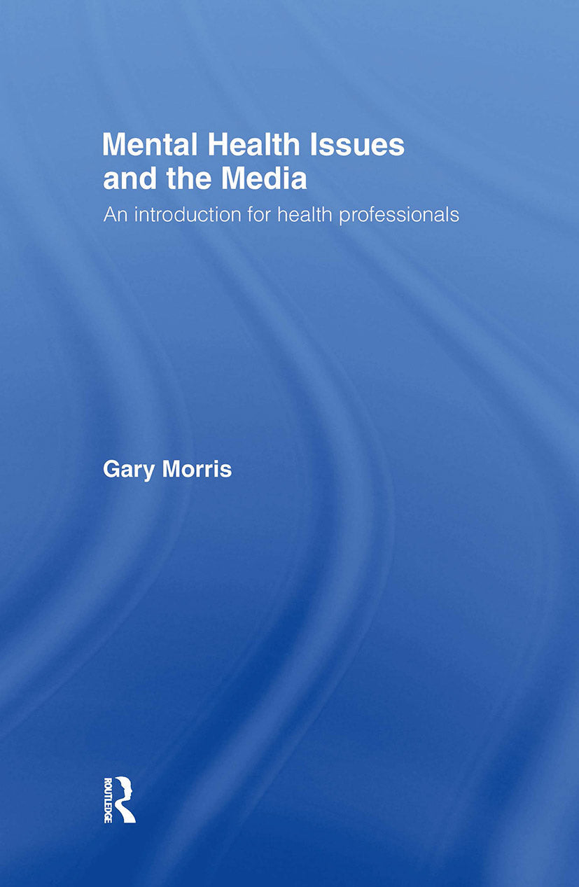 Mental Health Issues and the Media