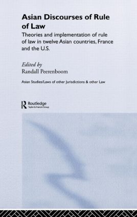 Asian Discourses of Rule of Law