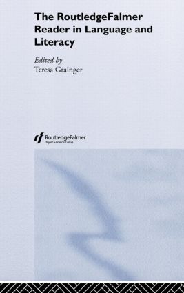 RoutledgeFalmer Reader in Language and Literacy