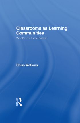 Classrooms as Learning Communities