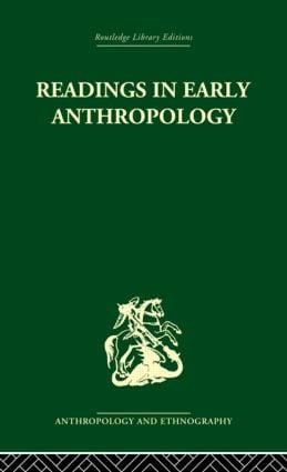 Readings in Early Anthropology