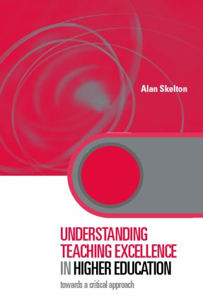 Understanding Teaching Excellence in Higher Education