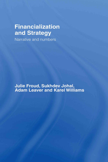 Financialization and Strategy