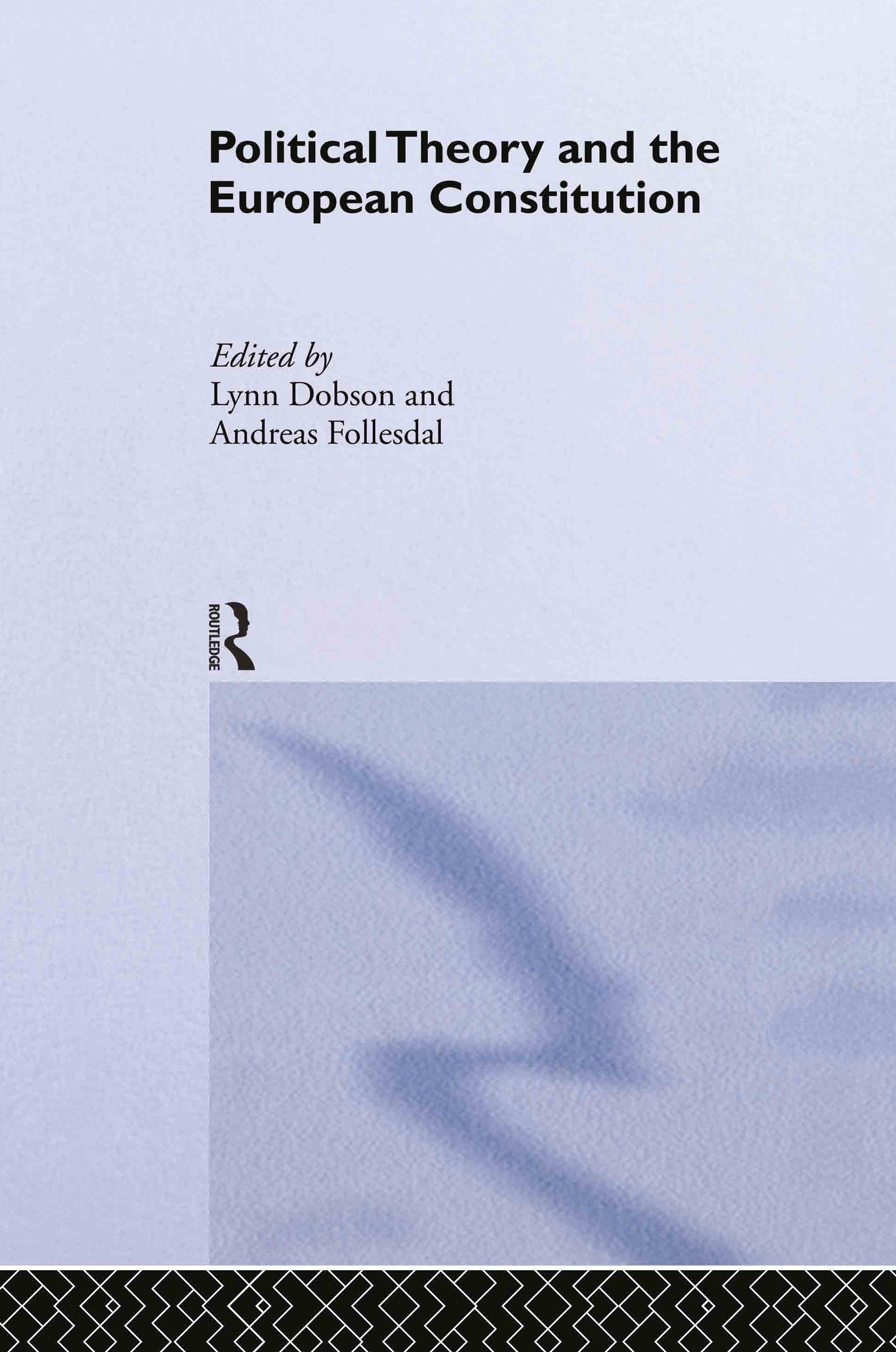 Political Theory and the European Constitution
