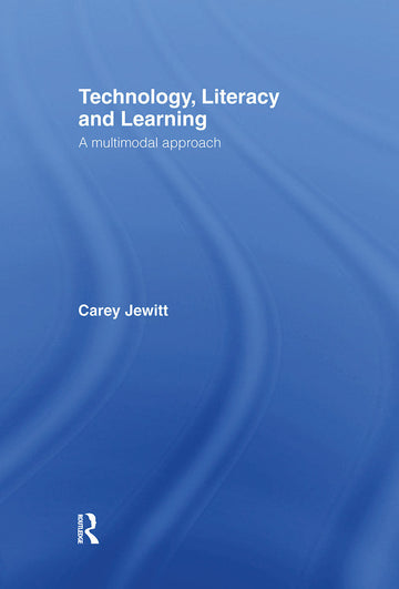 Technology, Literacy, Learning