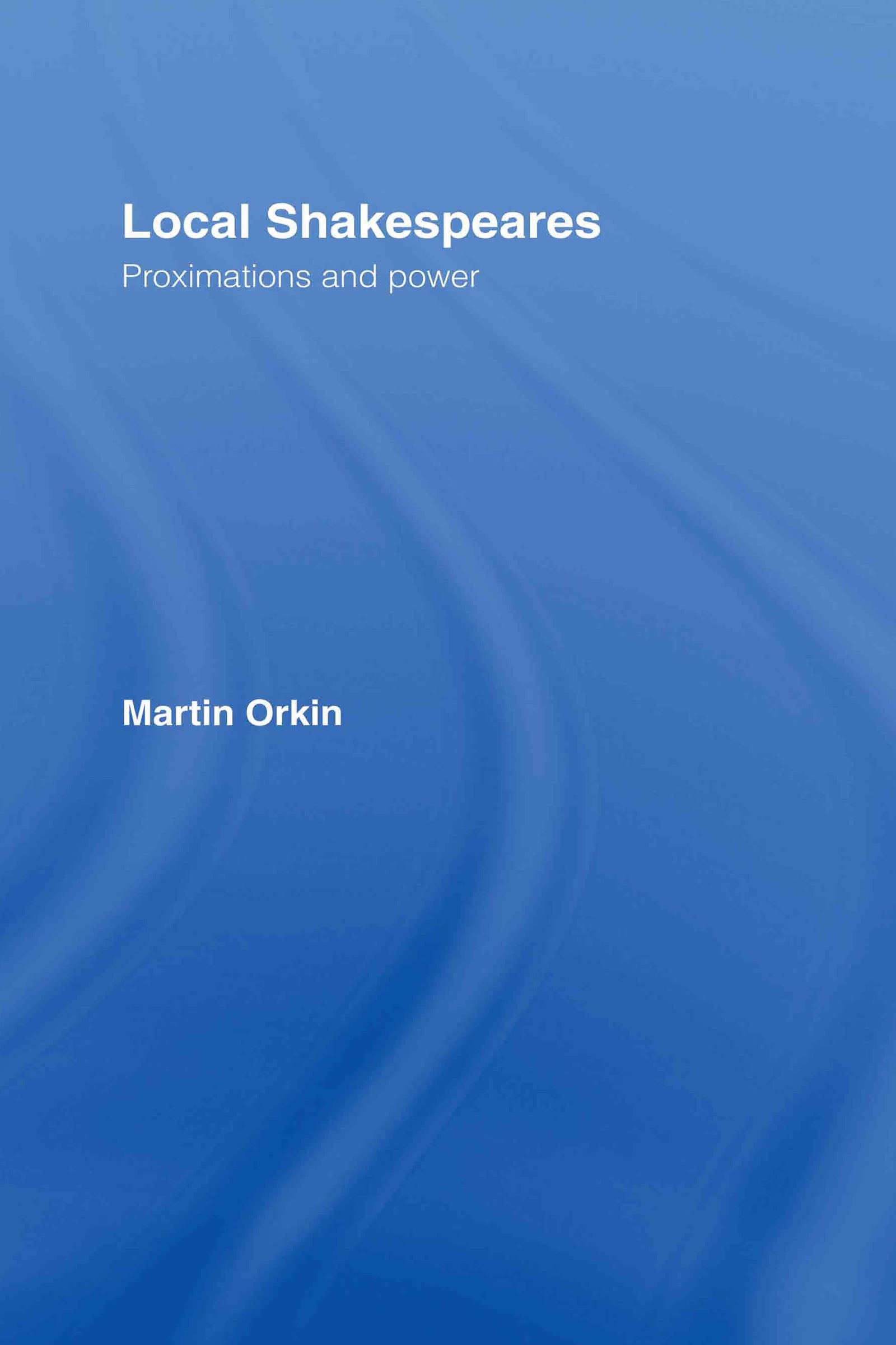 Local Shakespeares