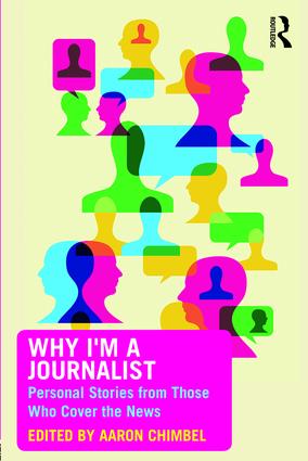 Why I'm a Journalist - Paperback / softback