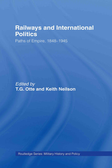Railways and International Politics