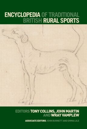 Encyclopedia of Traditional British Rural Sports