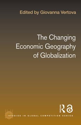 Changing Economic Geography of Globalization