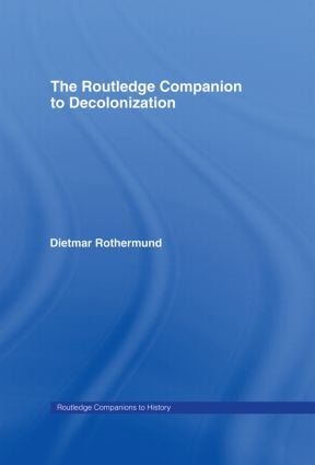 Routledge Companion to Decolonization