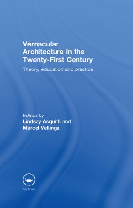 Vernacular Architecture in the 21st Century