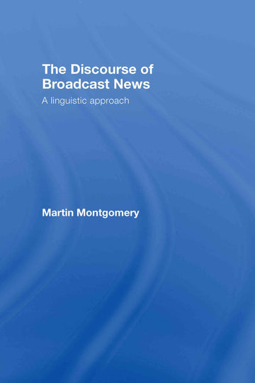 Discourse of Broadcast News