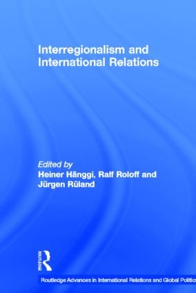 Interregionalism and International Relations