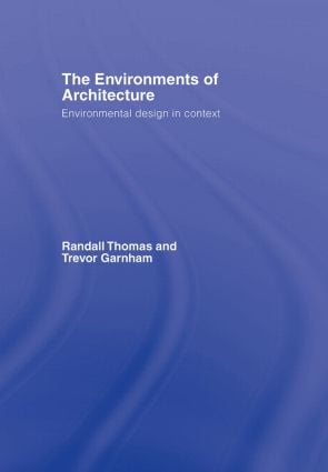 Environments of Architecture