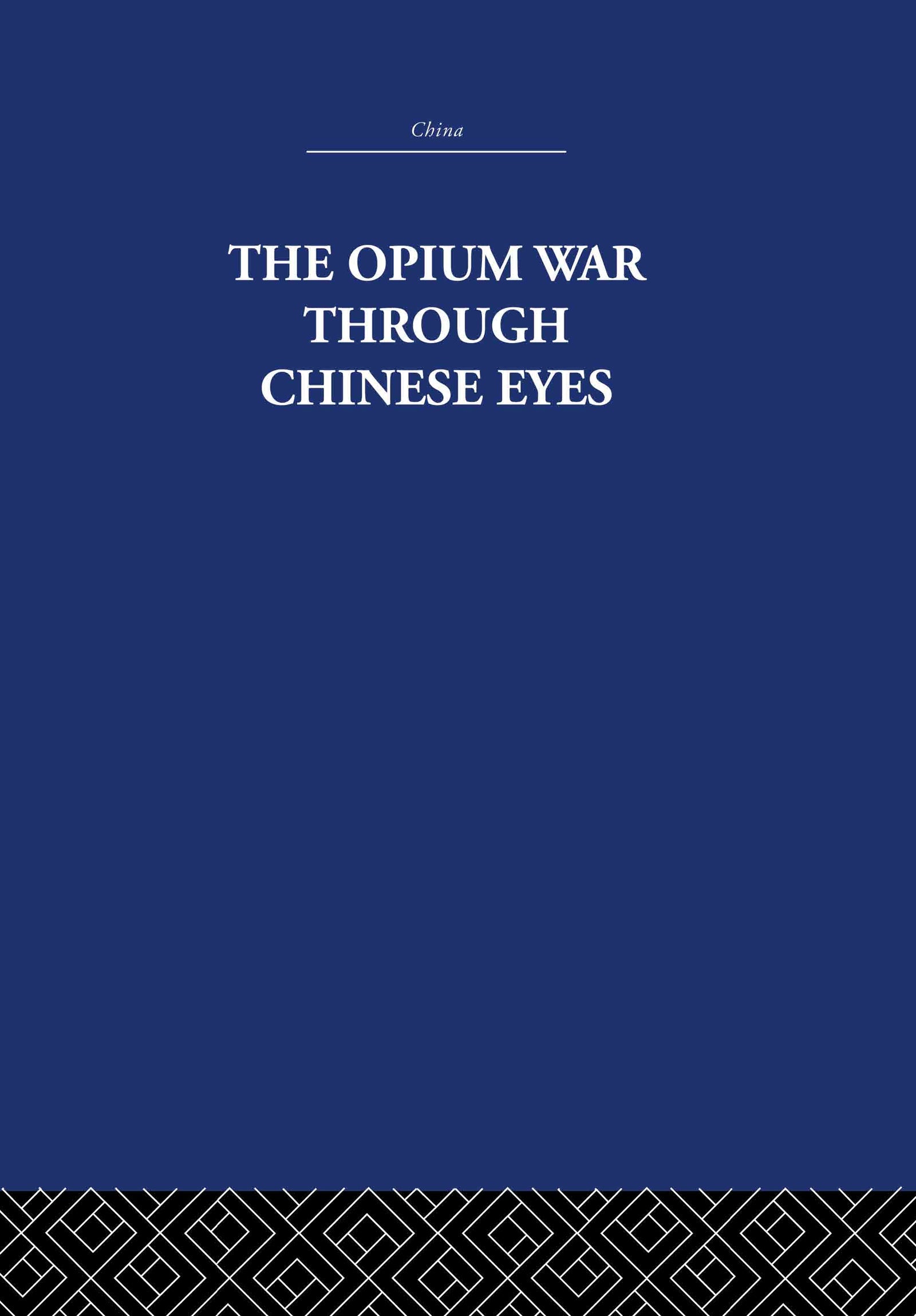Opium War Through Chinese Eyes