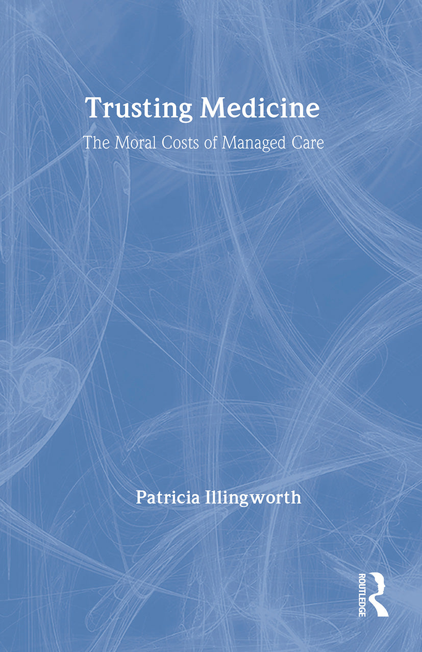 Trusting Medicine