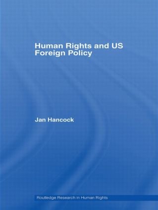 Human Rights and US Foreign Policy