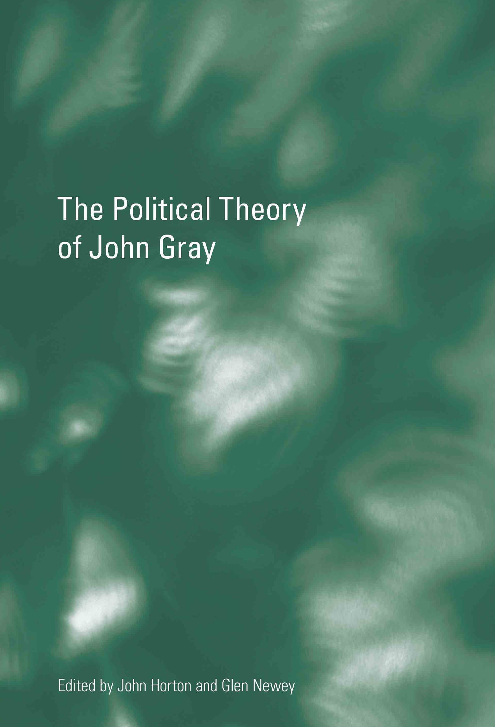Political Theory of John Gray