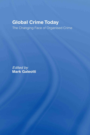 Global Crime Today
