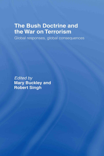 Bush Doctrine and the War on Terrorism