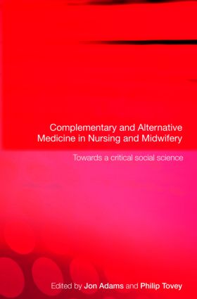 Complementary and Alternative Medicine in Nursing and Midwifery - Paperback / softback