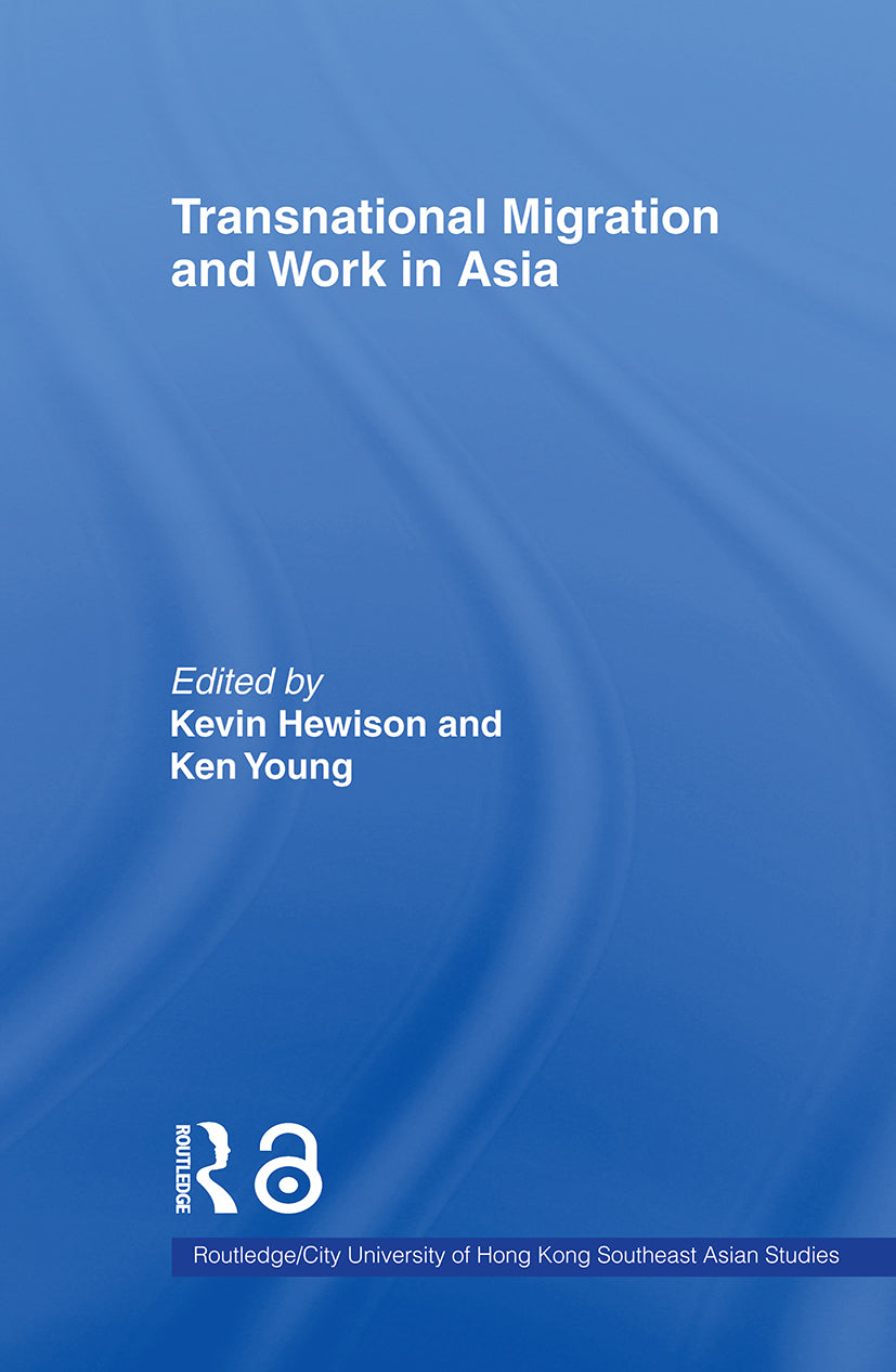 Transnational Migration and Work in Asia