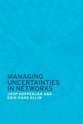 Managing Uncertainties in Networks