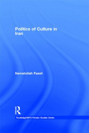 Politics of Culture in Iran