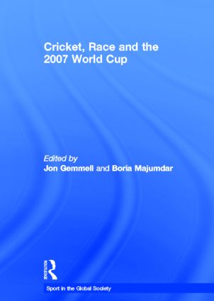Cricket, Race and the 2007 World Cup