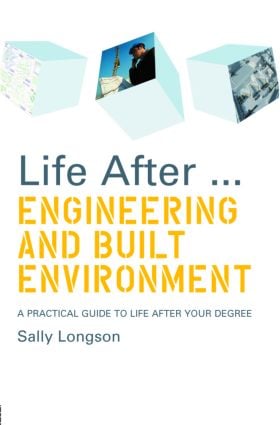 Life After...Engineering and Built Environment
