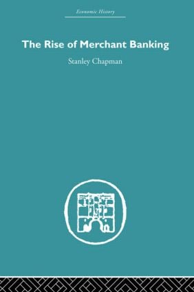 Rise of Merchant Banking