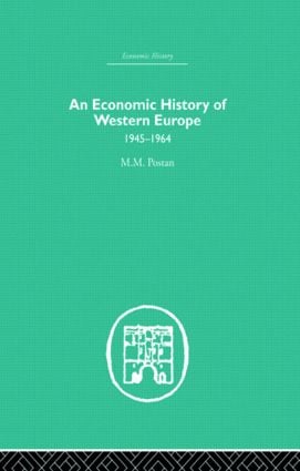 Economic History of Western Europe 1945-1964