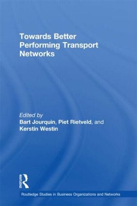 Towards better Performing Transport Networks